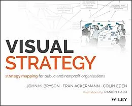 E-Book (epub) Visual Strategy von John M. Bryson, Fran Ackermann, Colin Eden