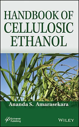 E-Book (epub) Handbook of Cellulosic Ethanol von Ananda S. Amarasekara