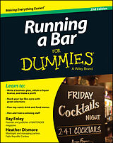 E-Book (pdf) Running a Bar For Dummies von Ray Foley, Heather Dismore