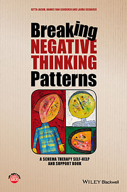 eBook (pdf) Breaking Negative Thinking Patterns de Gitta Jacob, Hannie van Genderen, Laura Seebauer