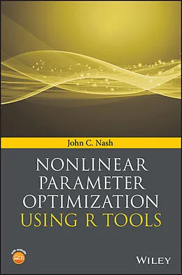 E-Book (pdf) Nonlinear Parameter Optimization Using R Tools von John C. Nash
