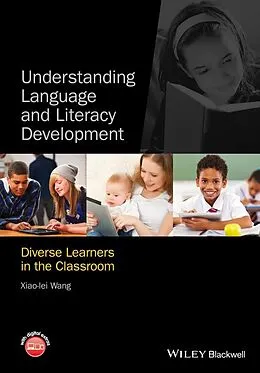 E-Book (epub) Understanding Language and Literacy Development von Xiao-lei Wang