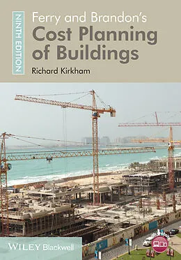 E-Book (epub) Ferry and Brandon's Cost Planning of Buildings von Richard Kirkham
