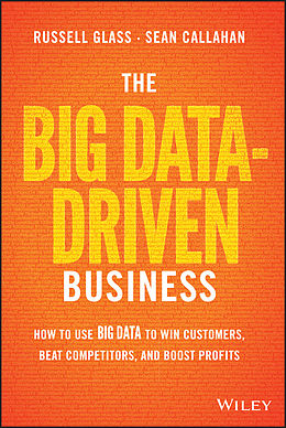E-Book (pdf) The Big Data-Driven Business von Russell Glass, Sean Callahan
