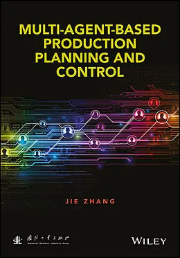 E-Book (pdf) Multi-Agent-Based Production Planning and Control von Jie Zhang