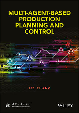 eBook (epub) Multi-Agent-Based Production Planning and Control de Jie Zhang