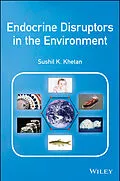 E-Book (epub) Endocrine Disruptors in the Environment von Sushil K. Khetan
