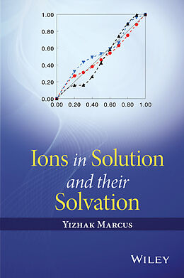 eBook (epub) Ions in Solution and their Solvation de Yizhak Marcus