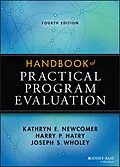 E-Book (epub) Handbook of Practical Program Evaluation von Kathryn E, Newcomer, Harry P