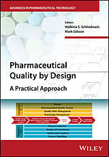 Livre Relié Pharmaceutical Quality by Design de Walkiria S. Gibson, Mark Schlindwein