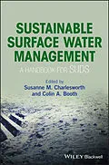 E-Book (pdf) Sustainable Surface Water Management von Susanne M. Charlesworth, Colin A. Booth