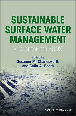 E-Book (pdf) Sustainable Surface Water Management von Susanne M. Charlesworth, Colin A. Booth
