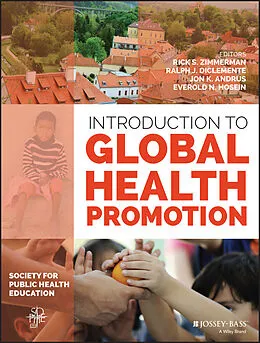 E-Book (pdf) Introduction to Global Health Promotion von Rick S. Zimmerman, Ralph J. DiClemente, Jon K. Andrus