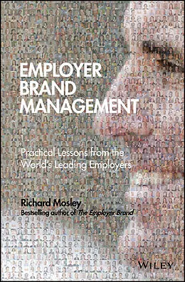 E-Book (epub) Employer Brand Management von Richard Mosley