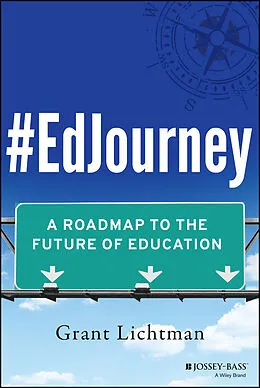 E-Book (pdf) #EdJourney von Grant Lichtman