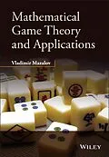 E-Book (epub) Mathematical Game Theory and Applications von Vladimir Mazalov