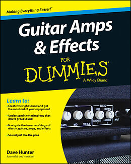 E-Book (epub) Guitar Amps and Effects For Dummies von Dave Hunter