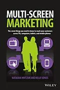 E-Book (epub) Multiscreen Marketing von Natasha Hritzuk, Kelly Jones