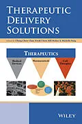 E-Book (epub) Therapeutic Delivery Solutions von Chung Chow Chan, Kwok Chow, Bill McKay