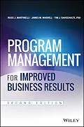 E-Book (pdf) Program Management for Improved Business Results von Russ J. Martinelli, James M. Waddell, Tim J. Rahschulte