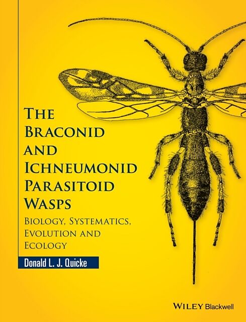 The Braconid and Ichneumonid Parasitoid Wasps