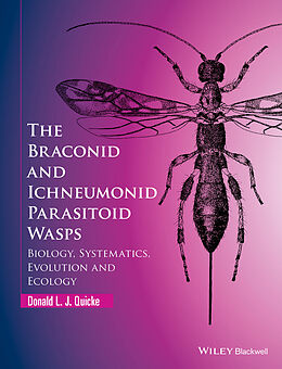 eBook (epub) Braconid and Ichneumonid Parasitoid Wasps de Donald L. J. Quicke