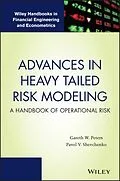 E-Book (epub) Advances in Heavy Tailed Risk Modeling von Gareth W. Peters, Pavel V. Shevchenko