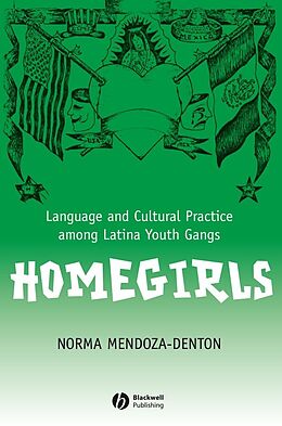 E-Book (epub) Homegirls von Norma Mendoza-Denton