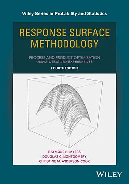 E-Book (epub) Response Surface Methodology von Raymond H. Myers, Douglas C. Montgomery, Christine M. Anderson-Cook