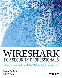 eBook (epub) Wireshark for Security Professionals de Jessey Bullock