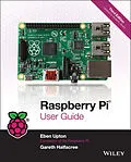 E-Book (pdf) Raspberry Pi User Guide von Eben Upton, Gareth Halfacree