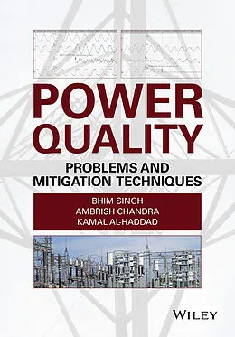 E-Book (pdf) Power Quality von Bhim Singh, Ambrish Chandra, Kamal Al-Haddad