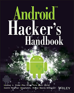 E-Book (epub) Android Hacker's Handbook von Joshua J. Drake, Zach Lanier, Collin Mulliner