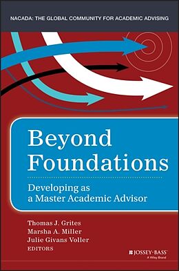 Fester Einband Beyond Foundations von Thomas J Grites, Marsha A Miller, Julie G Voler