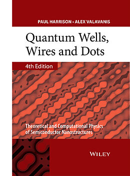 eBook (epub) Quantum Wells, Wires and Dots de Paul Harrison, Alex Valavanis