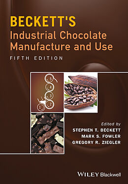 eBook (epub) Beckett's Industrial Chocolate Manufacture and Use de 