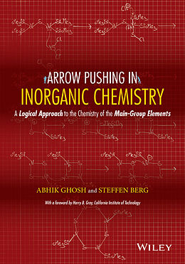 E-Book (epub) Arrow Pushing in Inorganic Chemistry von Abhik Ghosh, Steffen Berg