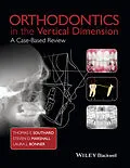 E-Book (epub) Orthodontics in the Vertical Dimension von Thomas E. Southard, Steven D. Marshall, Laura L. Bonner