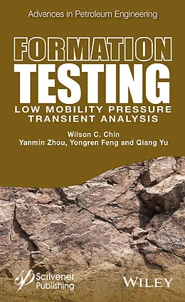 E-Book (epub) Formation Testing von Wilson C. Chin, Yanmin Zhou, Yongren Feng