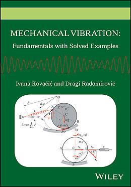 eBook (pdf) Mechanical Vibration de Ivana Kovacic, Dragi Radomirovic