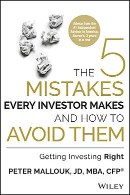 E-Book (epub) The 5 Mistakes Every Investor Makes and How to Avoid Them von Peter Mallouk