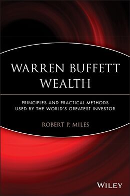 Kartonierter Einband Warren Buffett Wealth von Robert P Miles