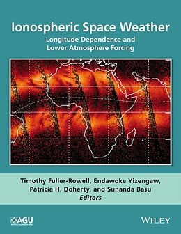 Fester Einband Ionospheric Space Weather von Timothy Yizengaw, Endawoke Doherty, Fuller-Rowell