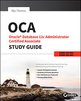 E-Book (epub) OCA: Oracle Database 12c Administrator Certified Associate Study Guide von Biju Thomas