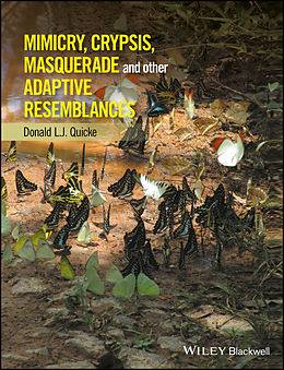 E-Book (epub) Mimicry, Crypsis, Masquerade and other Adaptive Resemblances von Donald L. J. Quicke