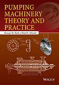 E-Book (epub) Pumping Machinery Theory and Practice von Hassan M. Badr, Wael H. Ahmed