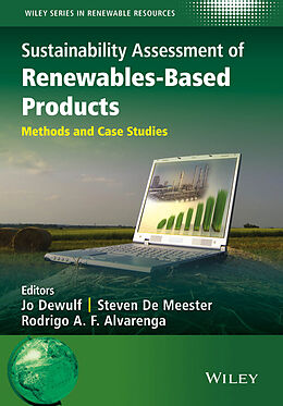 eBook (epub) Sustainability Assessment of Renewables-Based Products de Jo Dewulf, Steven De Meester, Rodrigo A. F. Alvarenga