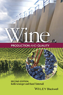 eBook (epub) Wine Production and Quality de Keith Grainger, Hazel Tattersall