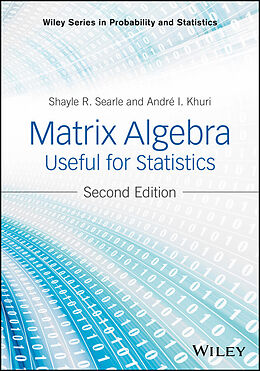 eBook (pdf) Matrix Algebra Useful for Statistics de Shayle R. Searle, Andre I. Khuri