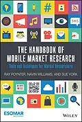 E-Book (epub) Handbook of Mobile Market Research von Ray Poynter, Navin Williams, Sue York